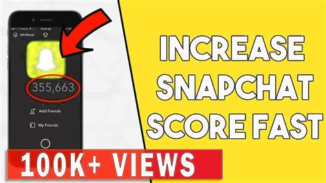 How Snapchat Score is Calculated & How to Increase Yours